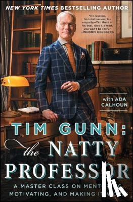 Gunn, Tim - Tim Gunn: The Natty Professor