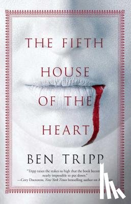 Tripp, Ben - The Fifth House of the Heart