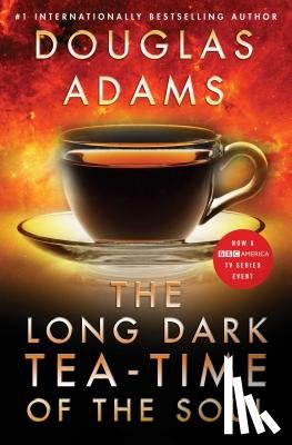 Adams, Douglas - The Long Dark Tea-Time of the Soul