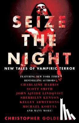 Armstrong, Kelley, Kenyon, Sherrilyn, Koryta, Michael, Langan, John - Seize the Night