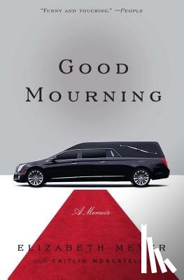 Meyer, Elizabeth - Good Mourning