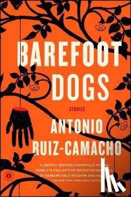 Ruiz-Camacho, Antonio - BAREFOOT DOGS