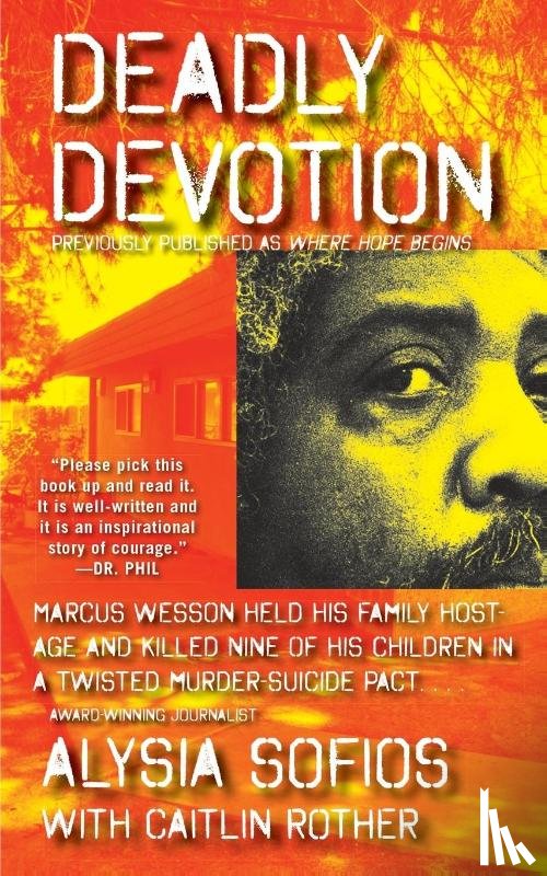 Sofios, Alysia, Rother, Caitlin - Deadly Devotion