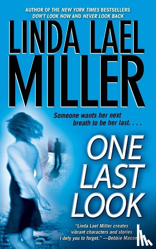 Miller, Linda Lael - One Last Look