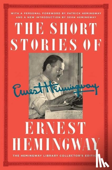 Hemingway, Ernest - The Short Stories of Ernest Hemingway