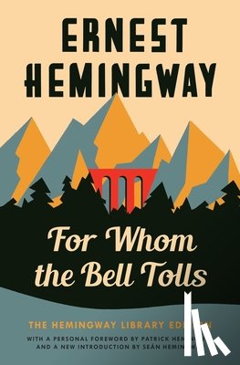 Hemingway, Ernest - For Whom the Bell Tolls