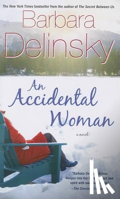 Delinsky, Barbara - Accidental Woman