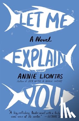 Liontas, Annie - Let Me Explain You