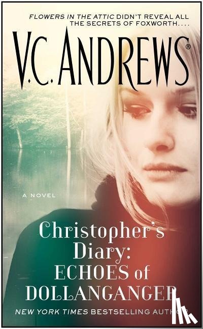 Andrews, V.C. - Christopher's Diary: Echoes of Dollanganger