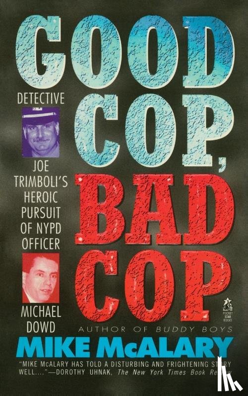 Mcalary, Mike - Good Cop, Bad Cop