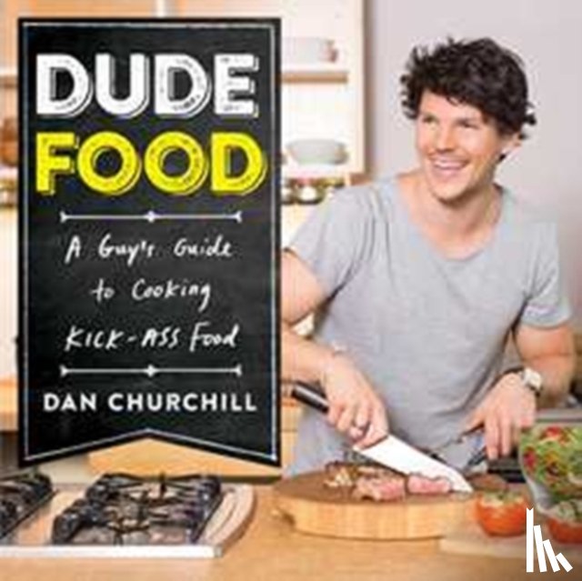 Churchill, Dan - DudeFood