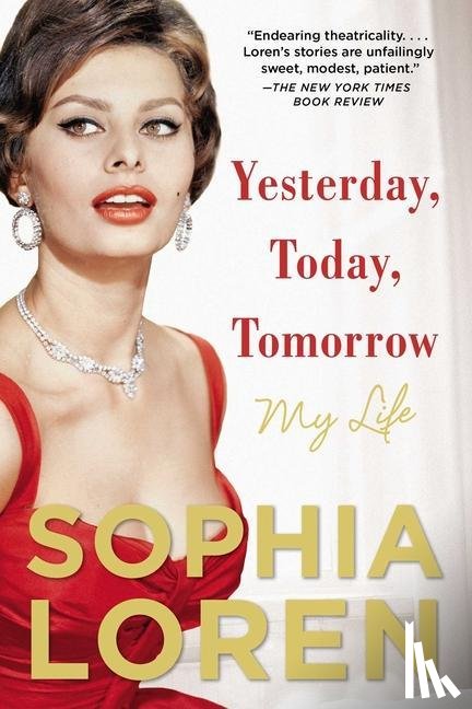 Loren, Sophia - Loren, S: Yesterday, Today, Tomorrow