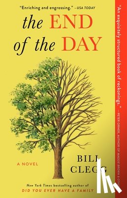 Clegg, Bill - The End of the Day