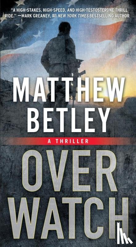 Betley, Matthew - OVERWATCH