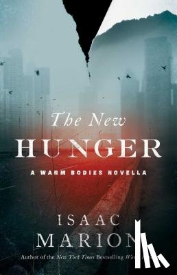 Marion, Isaac - The New Hunger