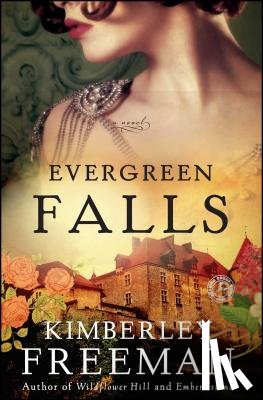 Freeman, Kimberley - Evergreen Falls