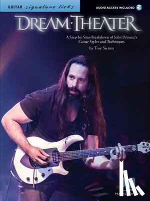 Troy Stetina, Hal Leonard Publishing Corporation - Signature Licks: Dream Theater