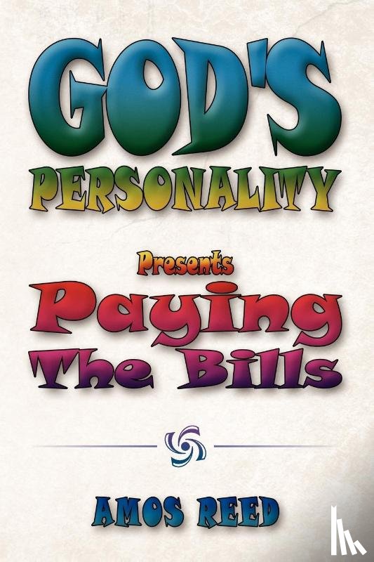 Reed, Amos - God's Personality