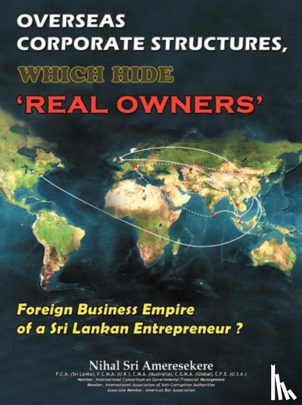 Ameresekere, Nihal Sri - Overseas Corporate Structures, Which Hide 'Real Owners'