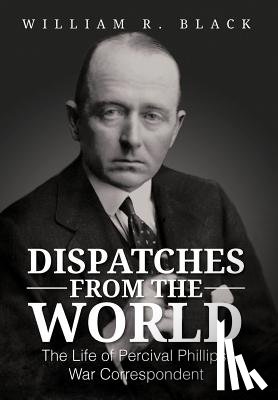 Black, Bill, Black, William R - Dispatches from the World