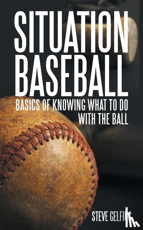 Gelfius, Steve - Situation Baseball