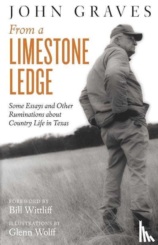 Graves, John - From a Limestone Ledge