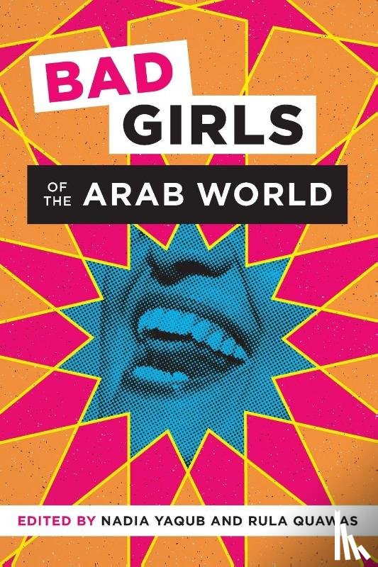  - Bad Girls of the Arab World