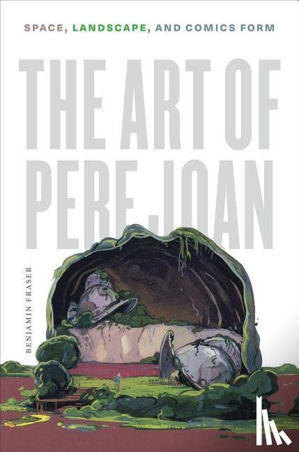 Fraser, Benjamin - The Art of Pere Joan