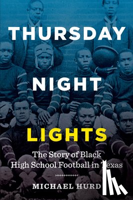 Hurd, Michael - Thursday Night Lights