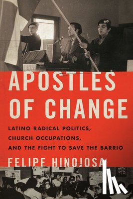 Hinojosa, Felipe - Apostles of Change