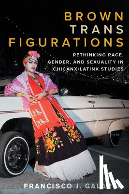 Galarte, Francisco J. - Brown Trans Figurations