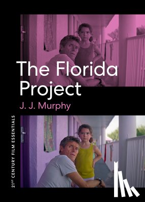 Murphy, J. J. - The Florida Project