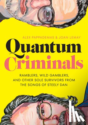 Pappademas, Alex, LeMay, Joan - Quantum Criminals