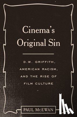 McEwan, Paul - Cinema's Original Sin