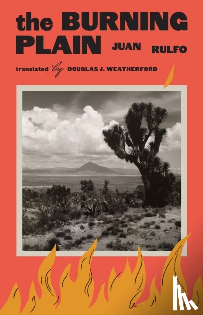 Rulfo, Juan - The Burning Plain