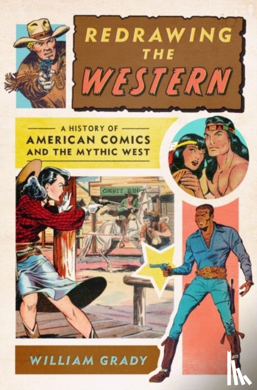 Grady, William - Redrawing the Western