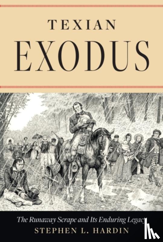 Hardin, Stephen L. - Texian Exodus