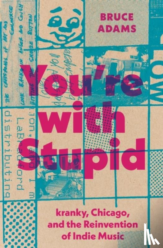 Adams, Bruce - You're with Stupid