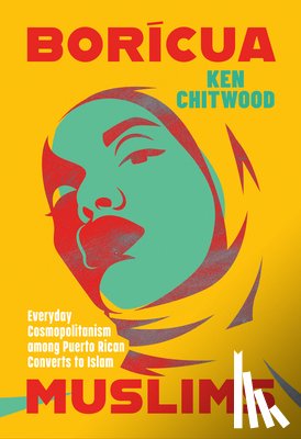 Chitwood, Ken - Boricua Muslims