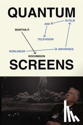 Nochimson, Martha P. - Quantum Screens