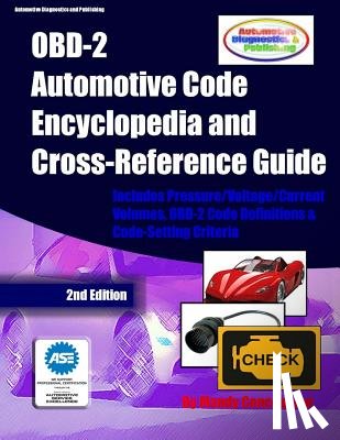 Concepcion, Mandy - OBD-2 Automotive Code Encyclopedia and Cross-Reference Guide