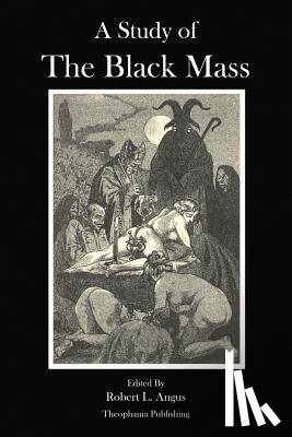 Geyraud, Pierre - A Study of the Black Mass
