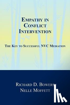 Moffett, Nelle - Empathy in Conflict Intervention: The Key to Successful NVC Mediation