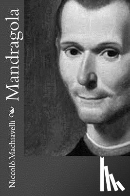 Machiavelli, Niccolo - Mandragola