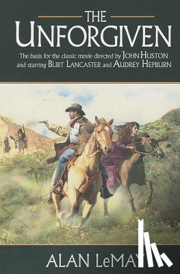 LeMay, Alan - The Unforgiven