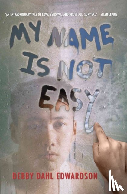 Debby Dahl Edwardson - My Name Is Not Easy