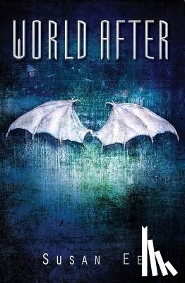 Ee, Susan - WORLD AFTER