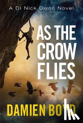 Boyd, Damien - As the Crow Flies