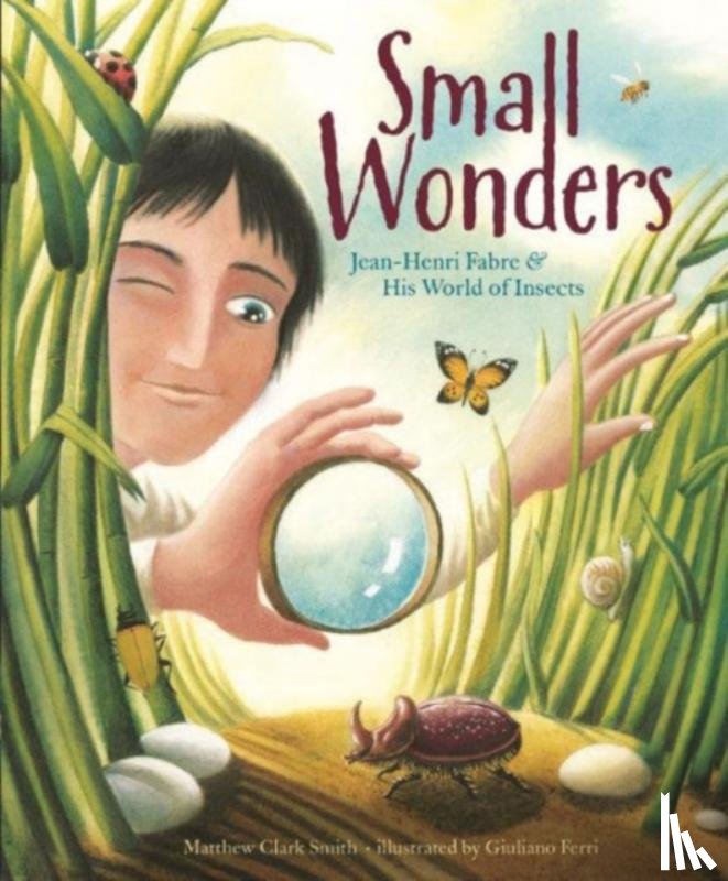 Matthew Clark Smith, Giuliano Ferri - Small Wonders