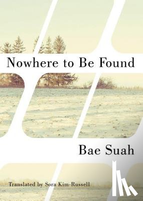 Suah, Bae - Nowhere to Be Found